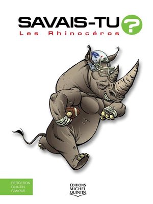 cover image of Savais-tu?--En couleurs 47--Les Rhinocéros